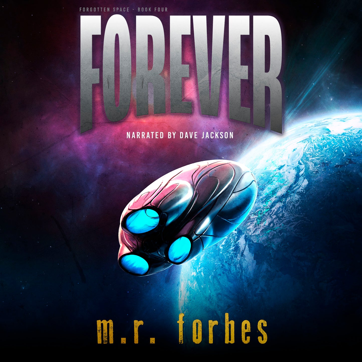 Für immer. Forgotten Space, Buch 4 (Hörbuch)