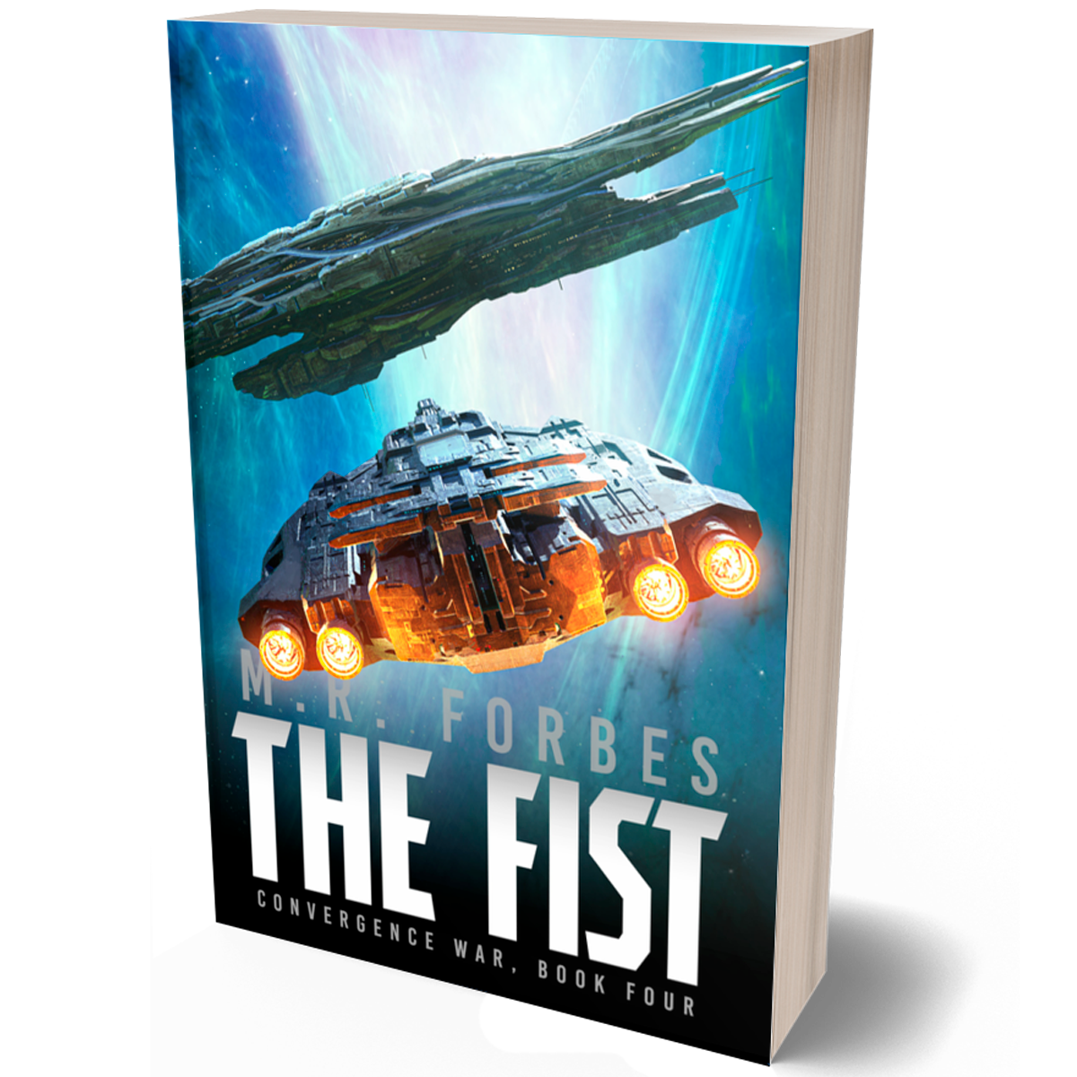 The Fist (Convergence War, Book Four)