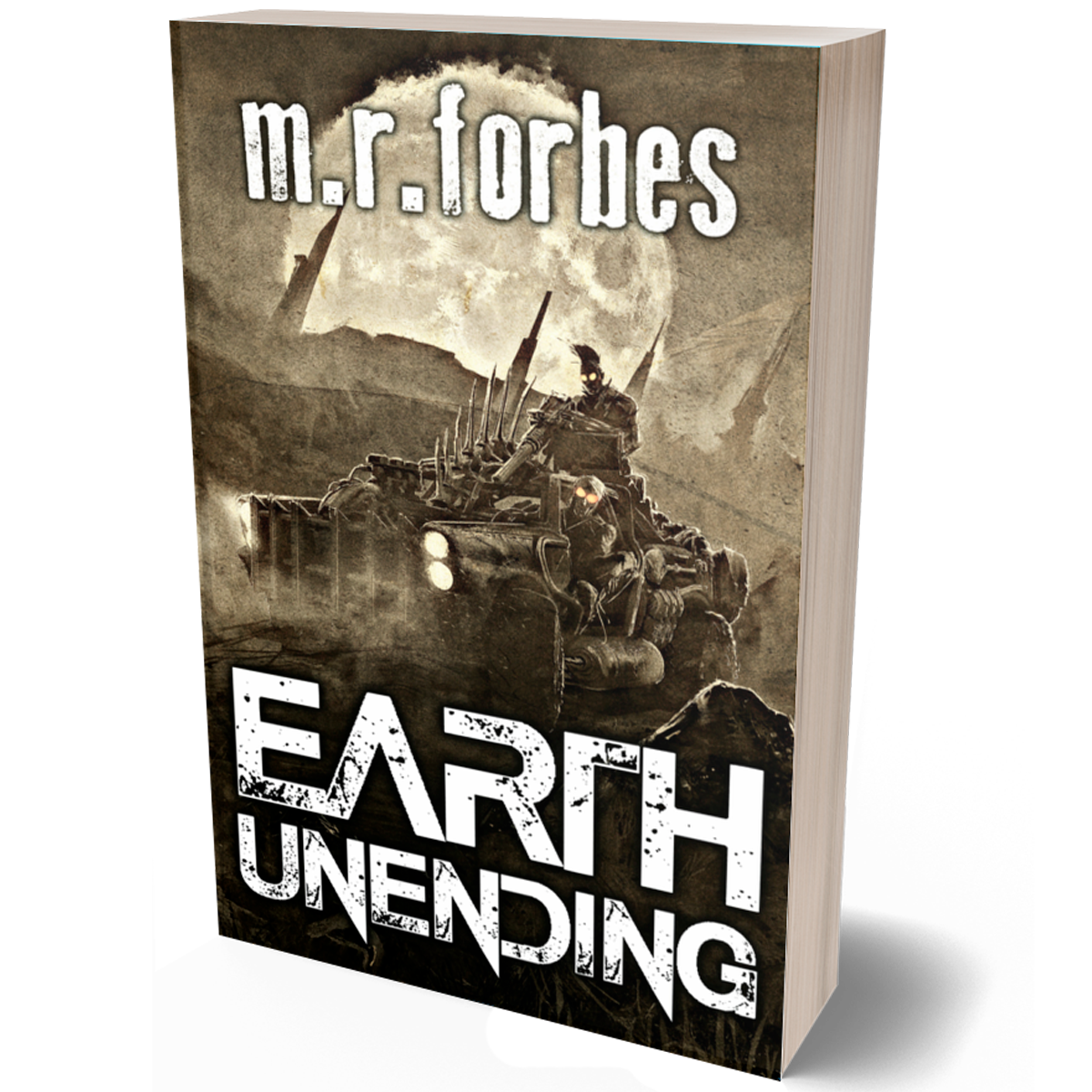 Earth Unending (Forgotten Earth, Book Three)