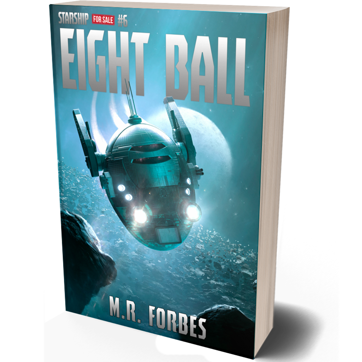Eight Ball (Starship For Sale, Book Six)