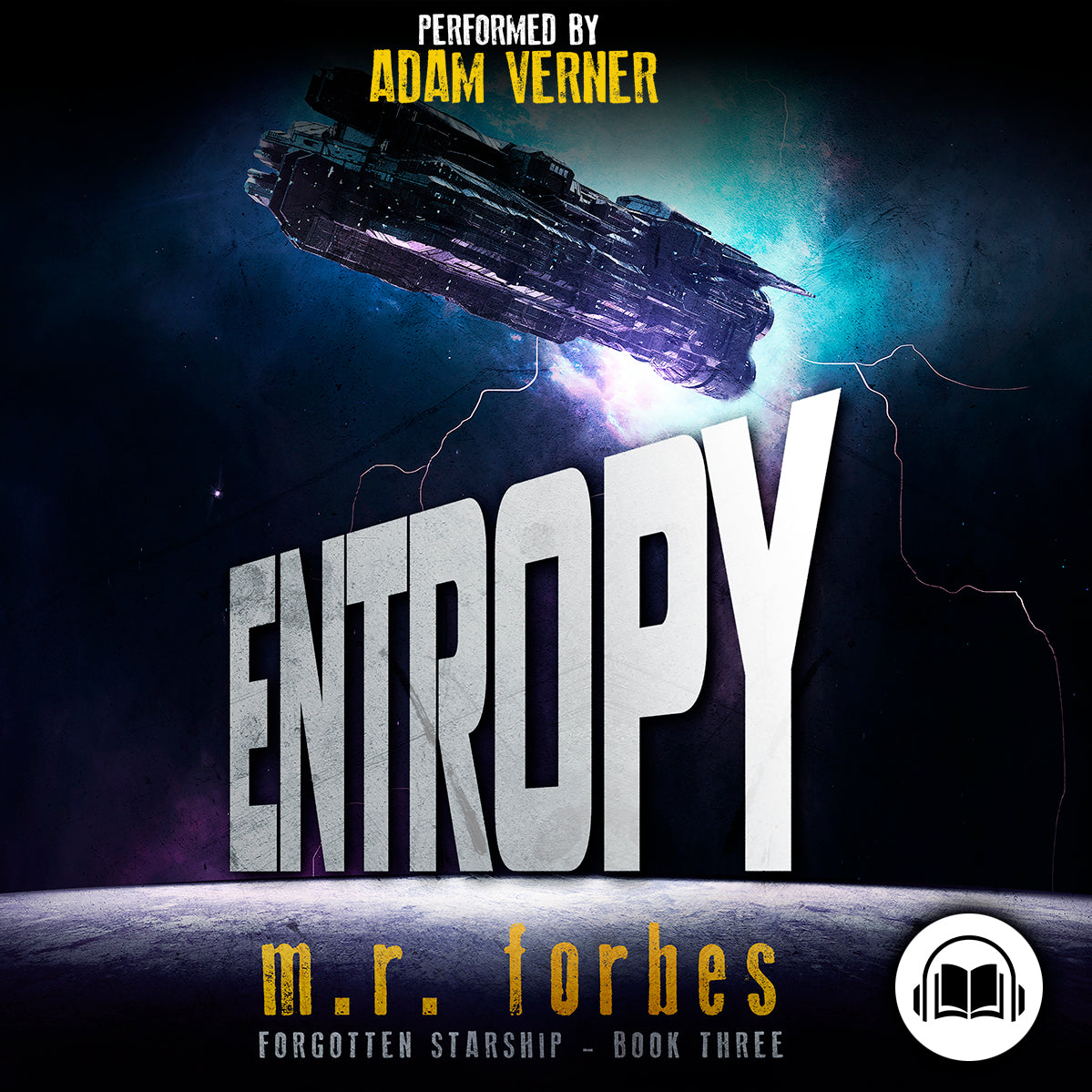 Entropie. Forgotten Starship, Buch Drei (Hörbuch)