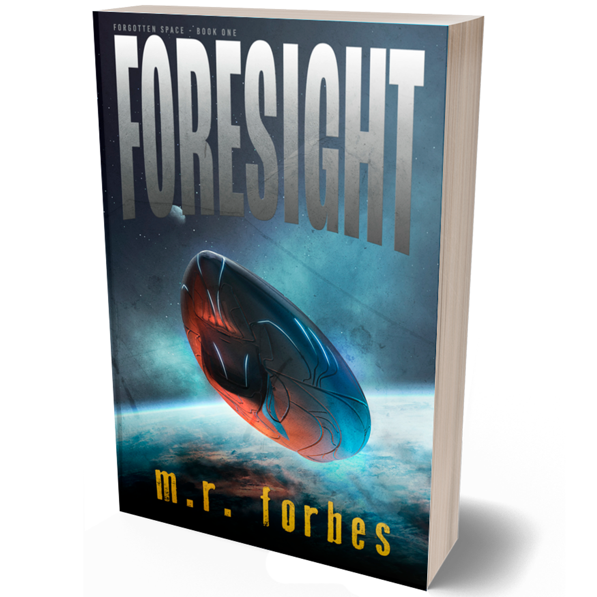 Foresight (Forgotten Space, Book One)