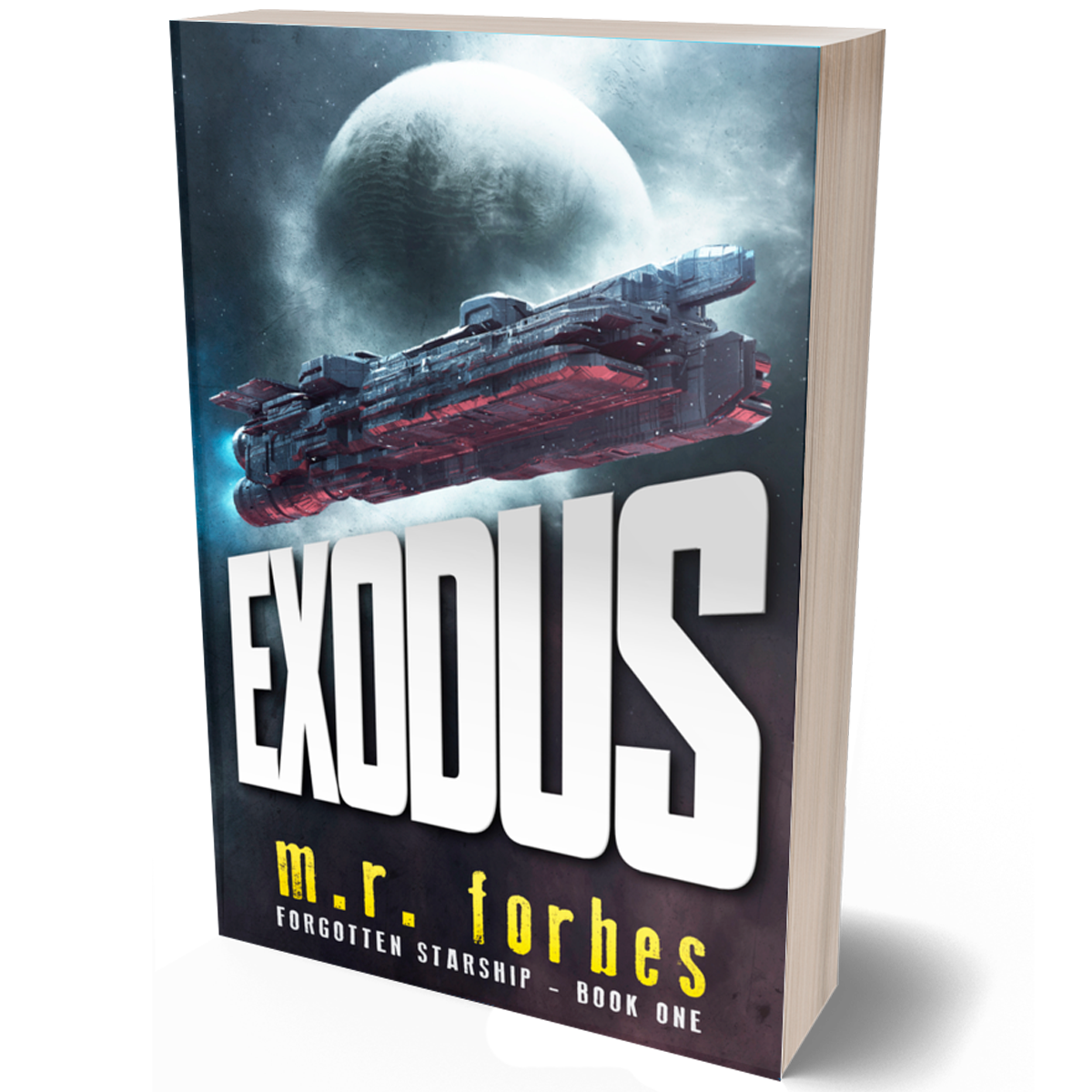 Exodus (Forgotten Starship, Book One)