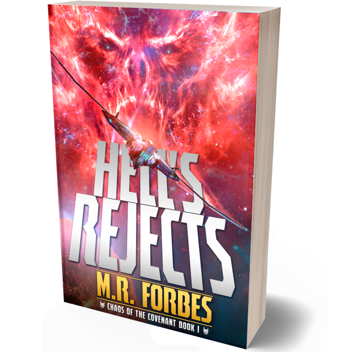 Hell's Rejects (Chaos of the Covenant, Book One)