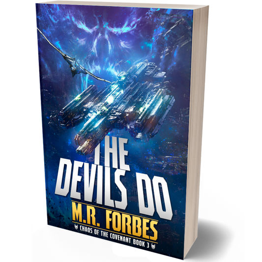 Die Teufel tun es (Chaos of the Covenant, Buch Drei)