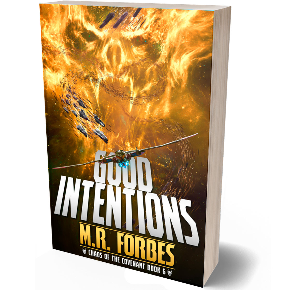 Good Intentions (Chaos of the Covenant, Book Six)