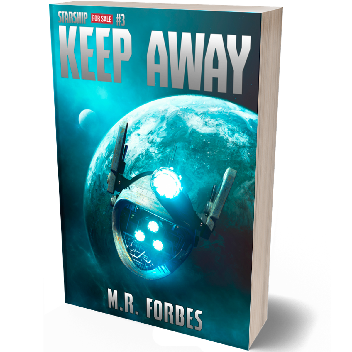Keep Away (Starship For Sale, Book Three)