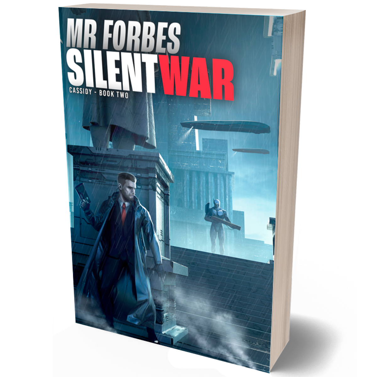 Silent War (Mindfracked, Book Two)