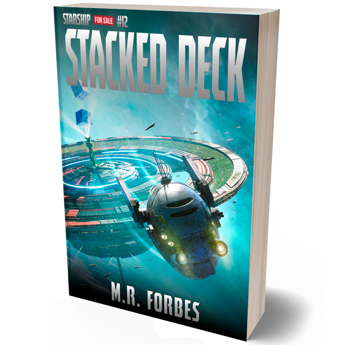 Stacked Deck (Starship For Sale, Book Twelve)