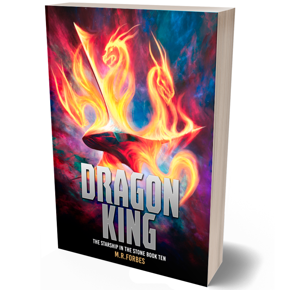 Dragon King (The Starship In The Stone, Book Ten)