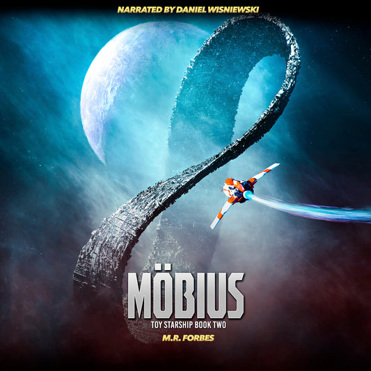 Möbius (Toy Starship Book Two)