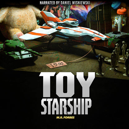 Toy Starship (Toy Starship Book One)