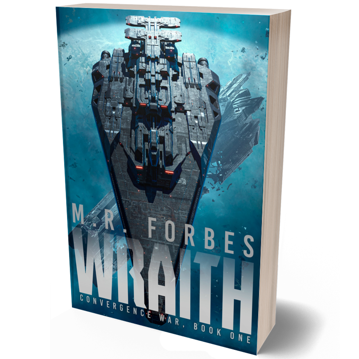 Wraith (Convergence War, Book One) – M.R. Forbes Direct