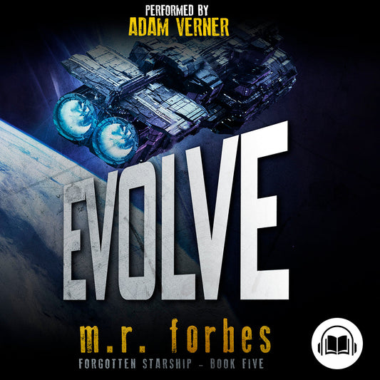 Evolve. Forgotten Starship, Book Five (audiobook)