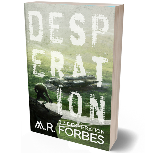 Desperation (Forgotten Colony, Book Three)