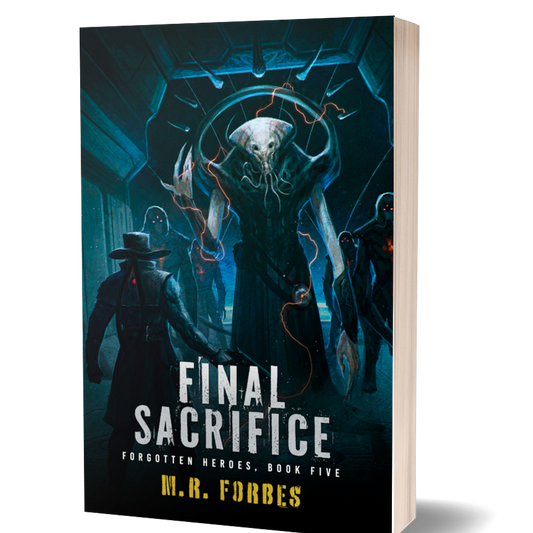 Final Sacrifice (Forgotten Heroes, Book Five)