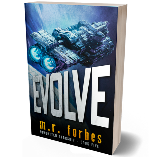 Evolve (Forgotten Starship, Book Five)