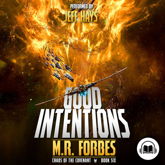 Good Intentions. Chaos of the Covenant, Book Six (audiobook)