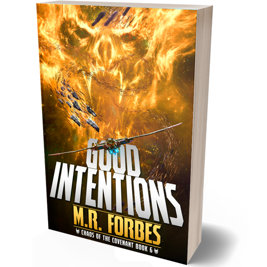 Good Intentions (Chaos of the Covenant, Book Six)