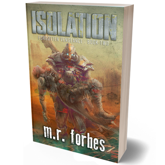 Isolation (Forgotten Vengeance, Book Two)