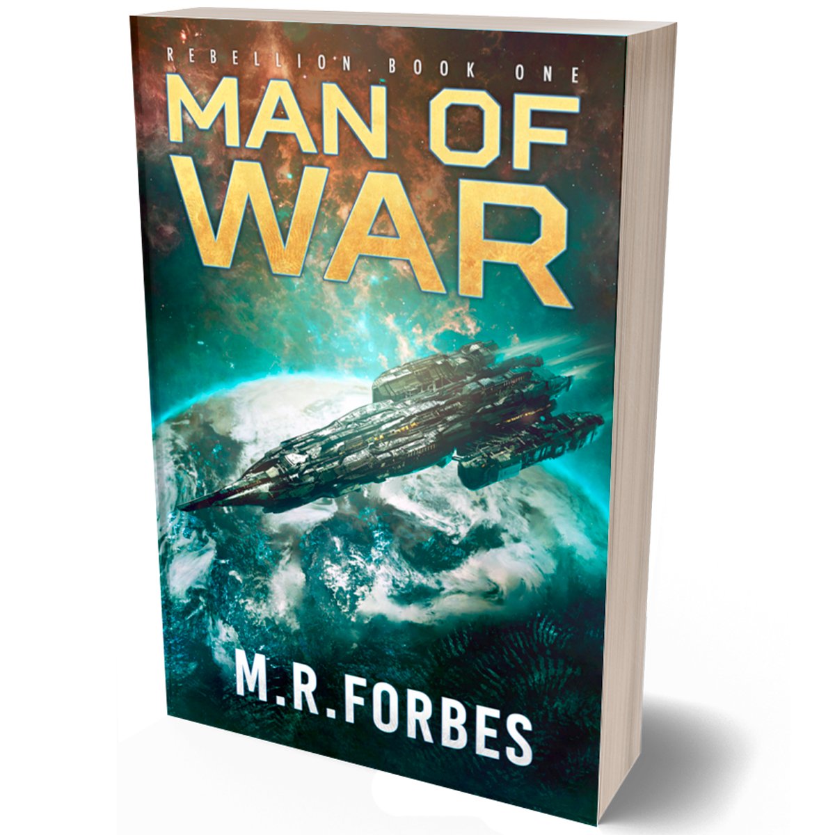 Man of War (Rebellion, Book One)