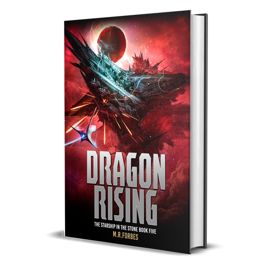 Dragon Rising (The Starship In The Stone, Book Five)