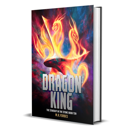 Dragon King (The Starship In The Stone, Book Ten)