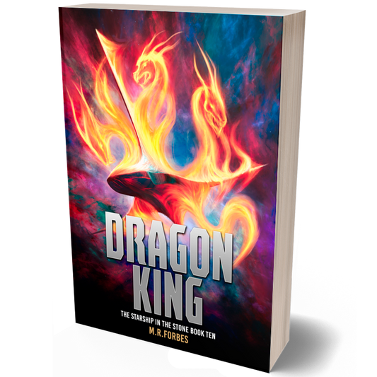 Dragon King (The Starship In The Stone, Book Ten)