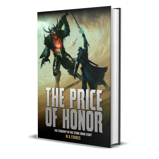 The Price of Honor (The Starship In The Stone, Book Eight)