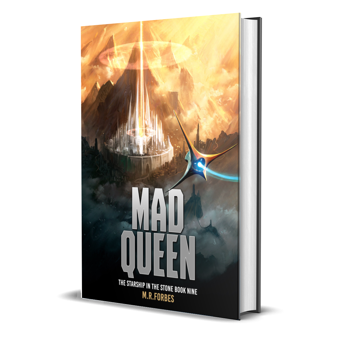 Mad Queen (The Starship In The Stone, Book Nine)
