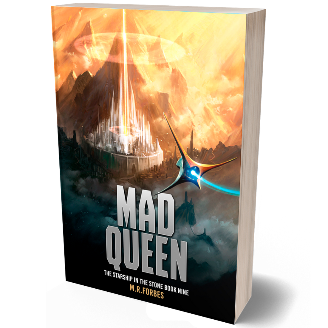 Mad Queen (The Starship In The Stone, Book Nine) M.R.