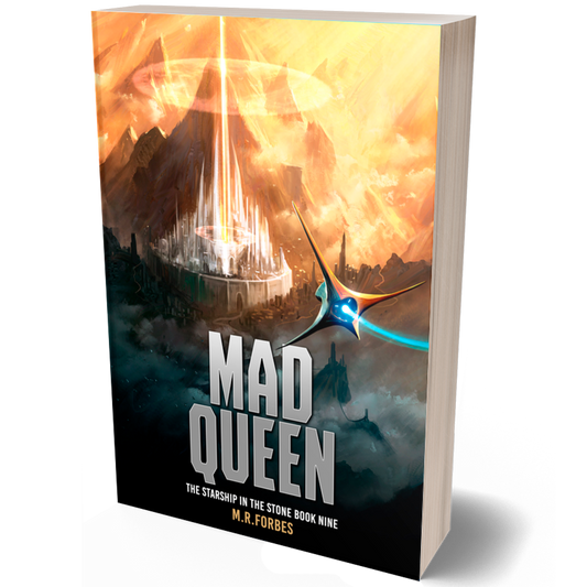 Mad Queen (The Starship In The Stone, Book Nine)