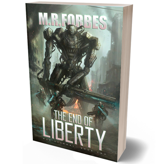 The End of Liberty (War Eternal, Book Two)